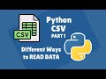 Python & CSV for Beginners Series: Different ways to READ DATA from CSV