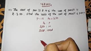 The cost of pen is Rs.10 \u0026 the cost of pencil is Rs.3.50. Find the ratio of the cost of pencil \u0026 pen