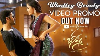 Whattey Beauty Video Promo | Bheeshma Second Song | Nithin | Rashmika