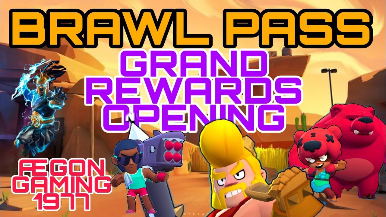 Grand Rewards Opening |Brawl Pass | Brawl Stars - YouTube