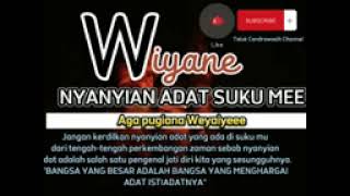 Wiyane, Nyanyian Adat Mee