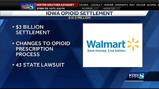 Iowa to receive millions in Walmart opioids settlement