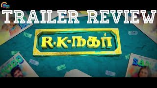 RK NAGAR TRAILER REVIEW | Good or Bad