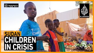 🇸🇩 How are children faring in crisis-hit Sudan? | The Stream