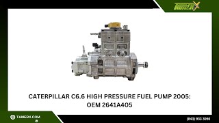 Caterpillar C6.6 High Pressure Fuel Pump 2005: OEM 2641A405