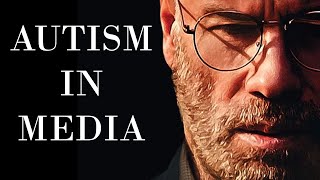Autism in Media