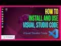 How to Install and Use Visual Studio Code on Linux Ubuntu 22.04 LTS