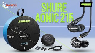 SHURE AONIC 215 - កាសខ្សែដែលស័ក្តិសមសម្រាប់តន្ត្រីករ | សិល្បៈករ | Mix Sound LIVE Performance