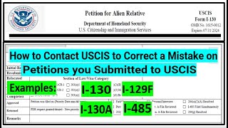 How to Contact USCIS to Fix a Mistake on Petitions you Submitted to USCIS || I-130| I-130A | I-129F