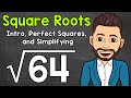 Square Roots | Intro, Perfect Squares, and Simplifying | Math with Mr. J