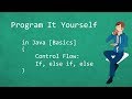 Program It Yourself in Java [Basics] - 4 - If-Statements