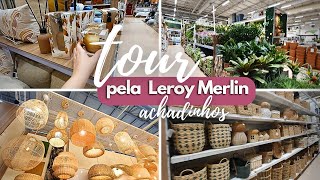 TOUR AT LEROY MERLIN | lots of beautiful things to decorate and organize ✨️ Canal Família Vieira