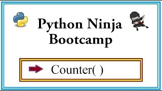 Python Ninja Bootcamp 39-Counter function