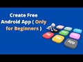 How to create Android App With Your Mobile Phone [ Only for Beginners ]