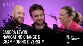 Sandra Lewin: Navigating Change \u0026 Championing Diversity | TRP #103