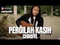 #ACOUSTRIP FELIX IRWAN | CHRISYE - PERGILAH KASIH