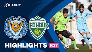 [하나원큐 K리그1] R37 대구 vs 전북 하이라이트 | Daegu vs Jeonbuk Highlights (21.11.28)