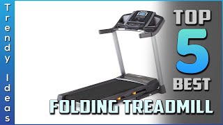 Top 5 Best Folding Treadmill Review in 2022