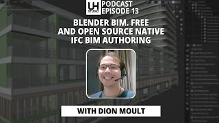 13a BlenderBIM with Dion Moult