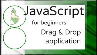 JavaScript for absolute beginners - Create a simple Drag N Drop application
