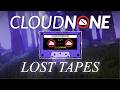 CloudNone - LOST TAPES (Mixtape)