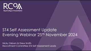 ST4 Self-assessment Webinar - November 2024