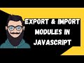 Import Export Modules in JavaScript | What is es6 import & export? JavaScript tutorial | NSCODE