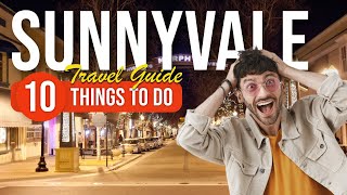 TOP 10 Things to do in Sunnyvale, California 2023!