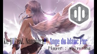 [osu mania]주문하신 신청곡 나왔습니다.|한국어 자막|ke-ji(Feat. Nanahira) - Ange du blanc Pur{I really love Nanahira.}