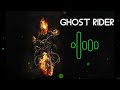 Ghost rider || BM RINGTONE