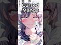 The Most CURSED Manga (Recent)