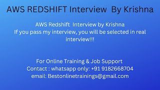 Redshift Interview by Krishna -  bestonlinetrainings