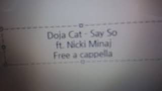 Doja Cat - Say So ft. Nicki Minaj Free a cappella フリーアカペラ