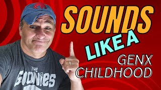 Over 8 minutes of GenX Era Sounds to take you back in time to the 70s, 80s and 90s GenX grew up in.