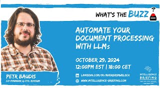 Automate Your Document Processing With LLMs (Guest: Petr Baudis)