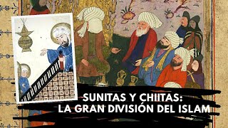 SUNITAS Y CHIITAS: HISTORIA Y DIFERENCIAS.