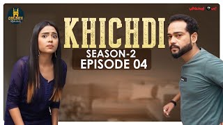 Khichdi Episode 4 | Season 2 | Hyderabadi Couple Video | Hindi Comedy Video | Valentines Day 2022