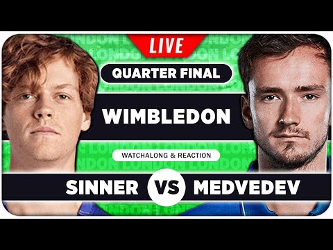 SINNER vs MEDVEDEV • Wimbledon 2024 Quarter Final • LIVE Tennis Talk Watchalong