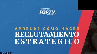 Aprende cómo hacer reclutamiento estratégico