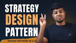 Strategy Design Pattern Explained | Real-World Examples + Code Walkthrough