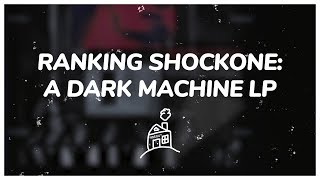 Hideout Ranks ShockOne's A Dark Machine LP