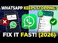 How to fix WhatsApp keeps stopping error problem on Android phone 2026