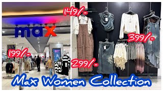 Max Fashion Latest Women Collection | Max February Collection 2025 | Max Dresses | Max Tops | Max ❤️