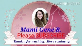 @Mami Gene B VLOG  unli lapagan at mag connect to each other #44