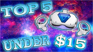 Top 5 Best Oculus Quest 2 Games Under $15!!