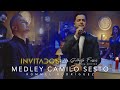 INVITADOS by Gilberto Ferrer /  @RommelRodriguez - Medley Camilo Sesto