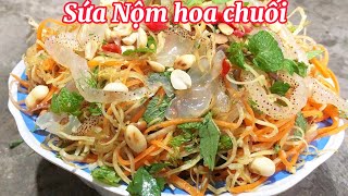 Cách làm món sứa nộm hoa chuối||món ngon mỗi ngày pt