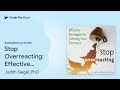 stop overreacting effective strategies for… by judith siegel phd · audiobook preview