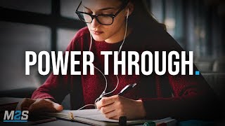 POWER THROUGH - New Motivational Video for Success & Studying