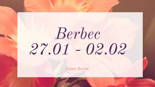 BERBEC - 27.01 - 02.02 ♈️ RELOCARE. AI CURAJ SĂ ACCESEZI UN NOU ÎNCEPUT